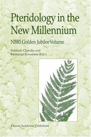 Cover of: Pteridology in the New Millennium: NBRI Golden Jubilee Volume in Honour of Professor B.K. Nayar