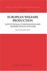 Cover of: European welfare production: institutional configuration and distribution outcome