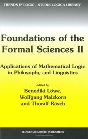Cover of: Foundations of the Formal Sciences II: Applications of Mathematical Logic in Philosophy and Linguistics (Trends in Logic)