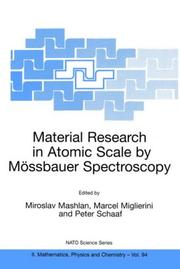 Cover of: Material Research in Atomic Scale by Mössbauer Spectroscopy (NATO Science Series II: Mathematics, Physics and Chemistry) by 