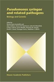 Cover of: Pseudomonas syringae and Related Pathogens: Biology and Genetics