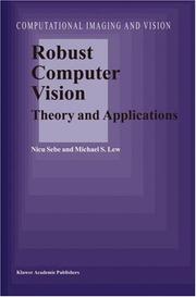 Cover of: Robust computer vision: theory and applications
