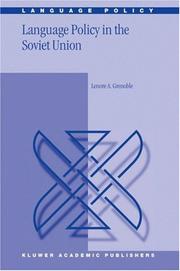 Cover of: Language policy in the Soviet Union | Lenore A. Grenoble