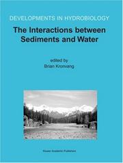 Cover of: The Interactions Between Sediments and Water (Developments in Hydrobiology)