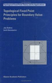 Cover of: Topological Fixed Point Principles for Boundary Value Problems (Topological Fixed Point Theory and Its Applications)