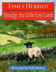 Cover of: Smudge, the little lost lamb by James Herriot