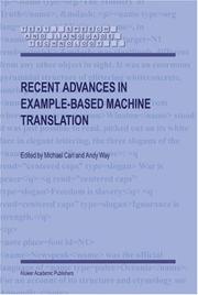 Cover of: Recent advances in example-based machine translation by edited by Michael Carl and Andy Way.