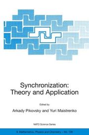 Cover of: Synchronization: Theory and Application (NATO Science Series II: Mathematics, Physics and Chemistry)