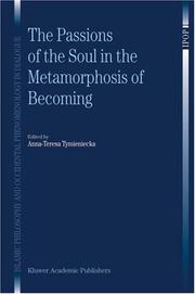 Cover of: The Passions of the Soul in the Metamorphosis of Becoming (Islamic Philosophy and Occidental Phenomenology in Dialogue)