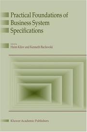 Practical foundations of business system specifications by Haim Kilov