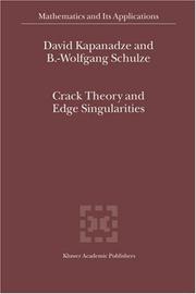 Crack theory and edge singularities by David Kapanadze