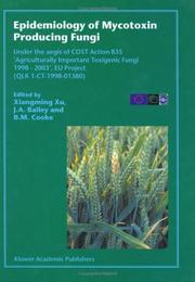Cover of: Epidemiology of Mycotoxin Producing Fungi by 