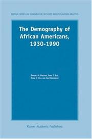 Cover of: The demography of African Americans, 1930-1990 by by Samuel H. Preston ... [et al.].