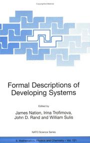 Cover of: Formal Descriptions of Developing Systems (NATO Science Series II: Mathematics, Physics and Chemistry) | 
