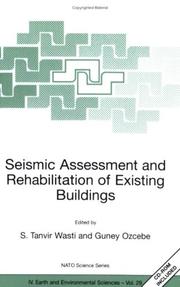 Seismic assessment and rehabilitation of existing buildings by Syed Tanvir Wasti