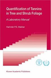 Cover of: Quantification of Tannins in Tree and Shrub Foliage: A Laboratory Manual