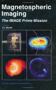 Cover of: Magnetospheric Imaging - The IMAGE Prime Mission