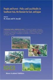 Cover of: People and Forest-Policy and Local Reality in Southeast Asia, the Russian Far East, and Japan (Institute for Global Environmental Strategies) | 