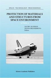 Cover of: Protection of Materials and Structures from Space Environment by 
