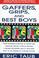 Cover of: Gaffers, Grips and Best Boys