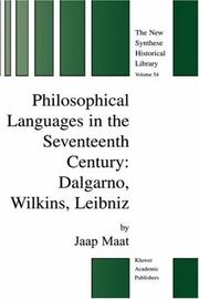 Cover of: Philosophical languages in the seventeenth century: Dalgarno, Wilkins, Leibniz