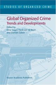 Cover of: Global Organized Crime: Trends and Developments (Studies of Organized Crime)