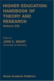 Cover of: Higher Education: Handbook of Theory and Research / Volume XIX
