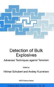 Cover of: Detection of Bulk Explosives Advanced Techniques against Terrorism (NATO Science Series II: Mathematics, Physics and Chemistry)