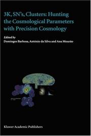 Cover of: 3K, SN's, Clusters: Hunting the Cosmological Parameters with Precision Cosmology (Cell Engineering)