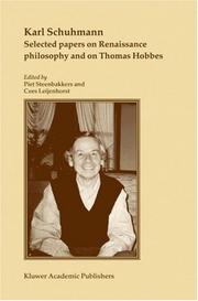 Cover of: Karl Schuhmann, Selected papers on Renaissance philosophy and on Thomas Hobbes