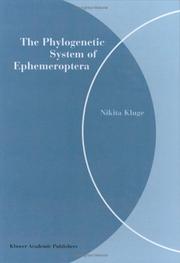 Cover of: The phylogenetic system of Ephemeroptera by N. I͡U Kli͡uge