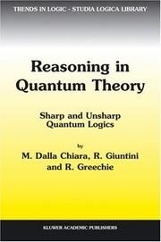 Cover of: Reasoning in Quantum Theory by M. dalla Chiara, Roberto Giuntini, R. Greechie
