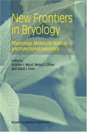 New frontiers in bryology by Melvin J. Oliver, D. J. Cove