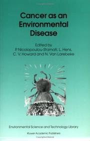 Cover of: Cancer as an Environmental Disease (Environmental Science and Technology Library, 20)