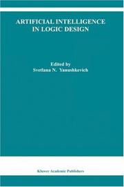 Cover of: Artificial intelligence in logic design by Svetlana N. Yanushkevich