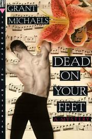 Cover of: Dead on your feet by Grant Michaels