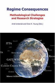 Cover of: Regime consequences: methodological challenges and research strategies