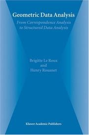 Cover of: Geometric Data Analysis: From Correspondence Analysis to Structured Data Analysis