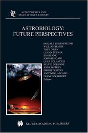Cover of: Astrobiology by edited by Pascale Ehrenfreund ... [et al.].