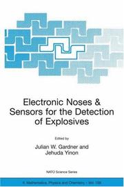 Cover of: Electronic Noses and Sensors for the Detection of Explosives (Nato Science Series II: Mathematics, Physics and Chemistry)