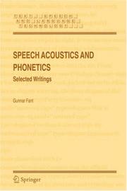 Cover of: Speech acoustics and phonetics by Gunnar Fant.