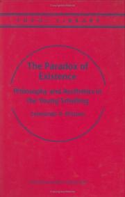 Cover of: The paradox of existence: philosophy and aesthetics in the young Schelling