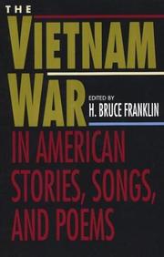 Cover of: The Vietnam War in American Stories, Songs, and Poems by H. Bruce Franklin