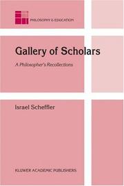 Cover of: Gallery of Scholars: A Philosopher's Recollections (Philosophy and Education)