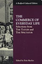 Cover of: The Commerce of Everyday Life by Joseph Addison, Sir Richard Steele