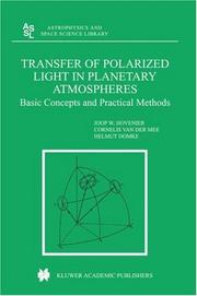 Cover of: Transfer of Polarized Light in Planetary Atmospheres: Basic Concepts and Practical Methods (Astrophysics and Space Science Library)