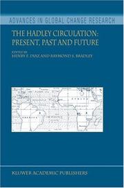 Cover of: The Hadley Circulation: Present, Past and Future (Advances in Global Change Research)