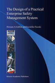 Cover of: The Design of a Practical Enterprise Safety Management System