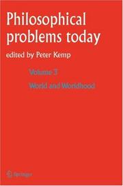 Cover of: World and Worldhood / Monde et Mondanéité (Philosophical Problems Today)