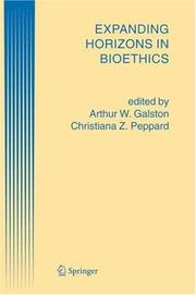 Cover of: Expanding horizons in bioethics